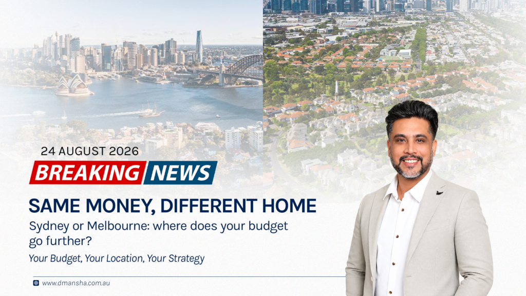 What Your Budget Really Buys in Sydney and Melbourne Right Now